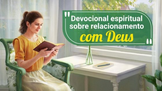 Devocional sobre relacionamento com Deus