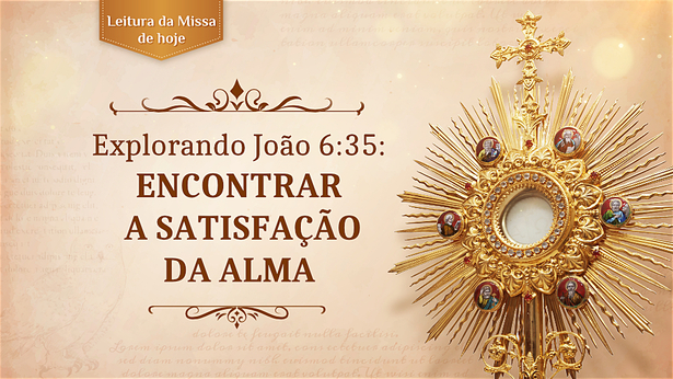 Explorando João 6:35: Encontrando satisfação espiritual